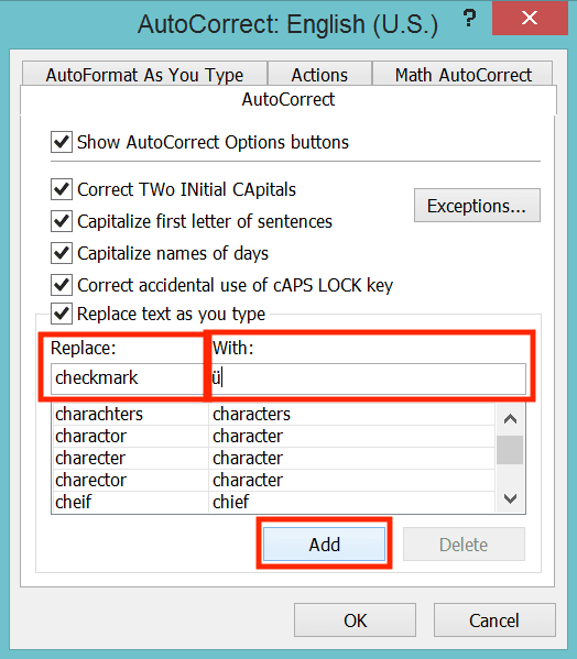 How to Insert a Tick Symbol/Checkmark in Excel - Screenshot of the Replace and With: Text Boxes Fill Example to Insert a Checkmark/Tick Symbol Using AutoCorrect in Excel
