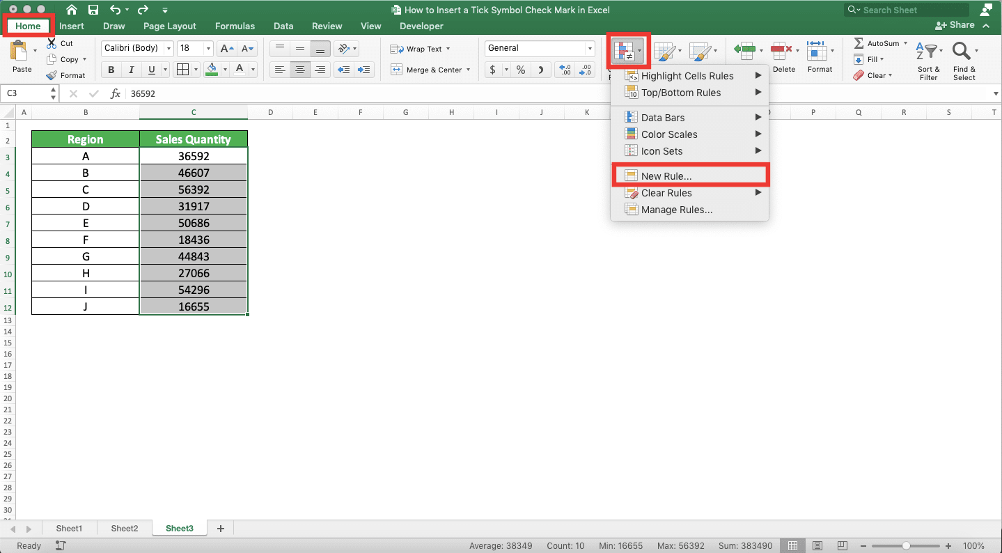 How to Insert a Tick Symbol/Checkmark in Excel - Screenshot of the Home Tab and Conditional Formatting Dropdown with Its New Rule Choice Locations in Excel