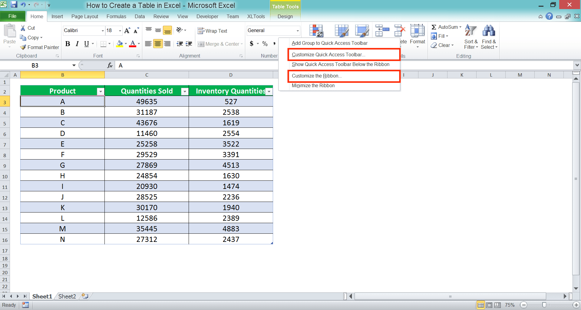 How to Make a Table in Excel - Screenshot of the Customize Quick Access Toolbar... and Customize the Ribbon... Choices Locations